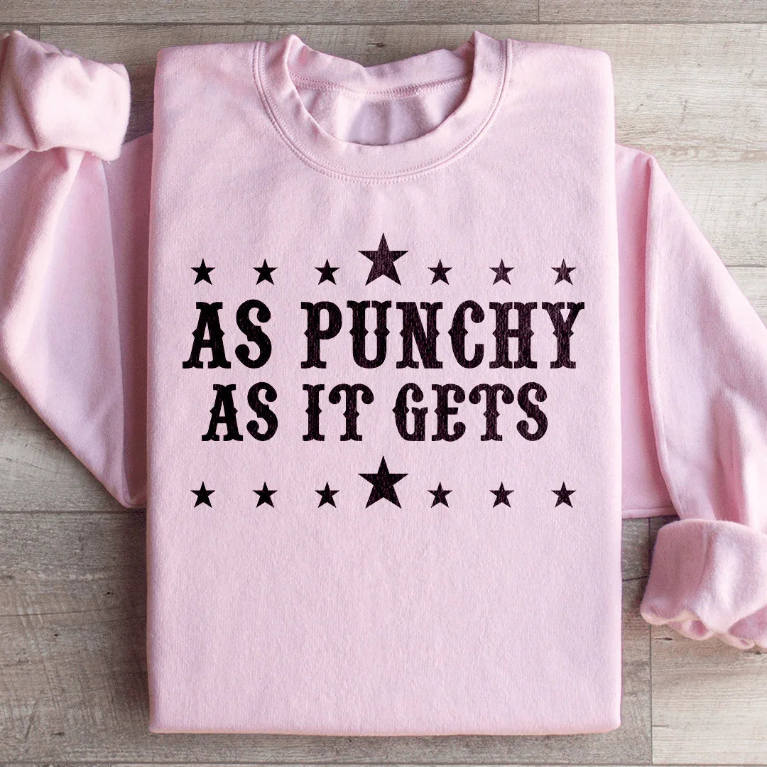 As Punchy As It Gets Sweatshirt