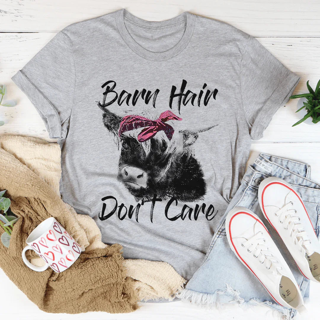 Barn Hair Don't Care Tee