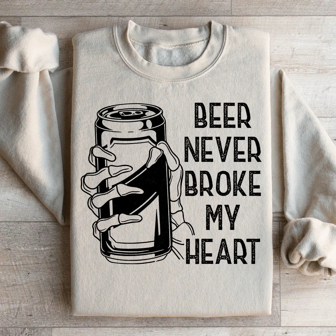 Beer Never Broke My Heart Skull Sweatshirt