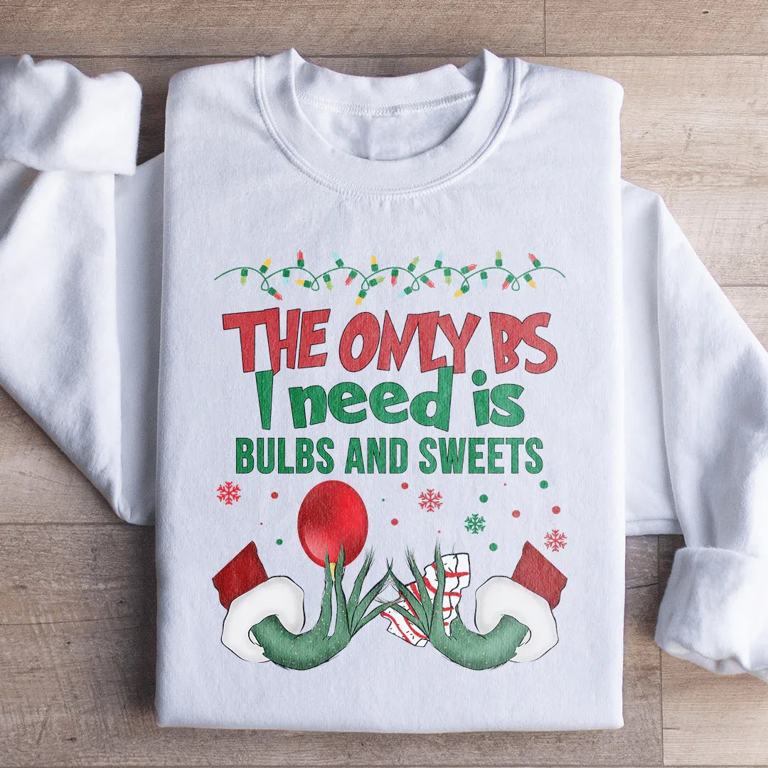 Bulbs And Sweets Sweatshirt