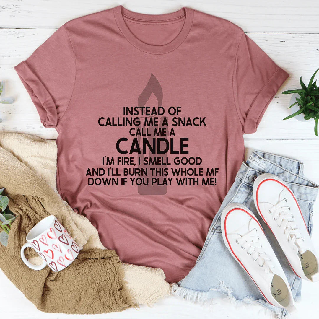 Call Me Candle Tee