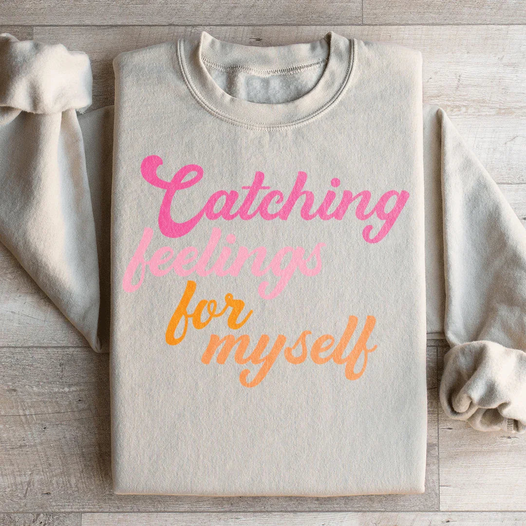 Catching Feelings Sweatshirt