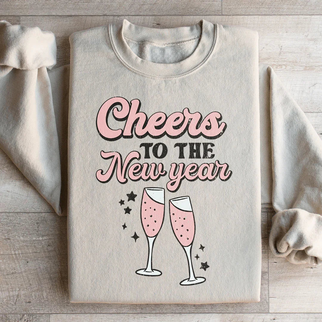 Cheers To The New Year Sweatshirt