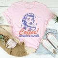 Coffee Caffeinate & Palpitate Tee