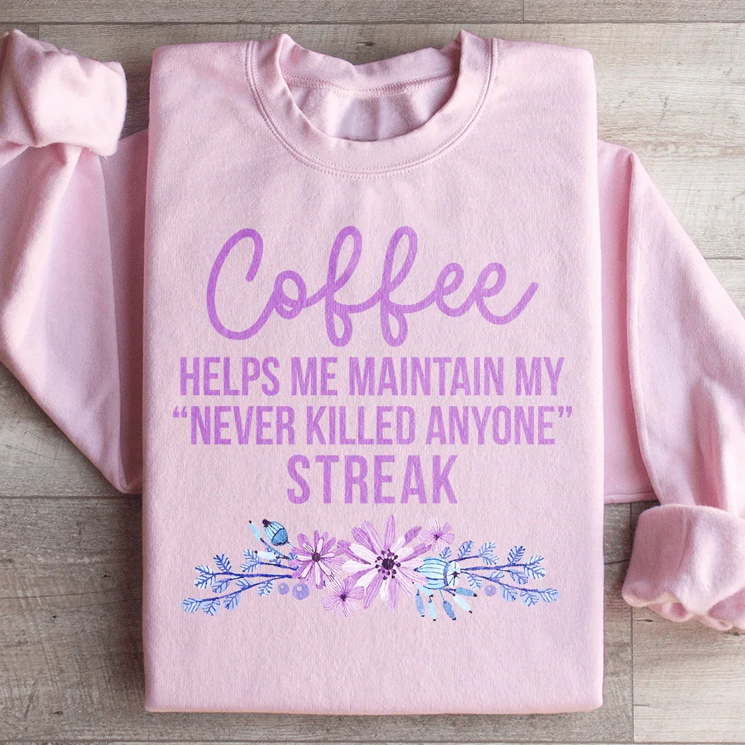Coffee Helps Me Sweatshirt