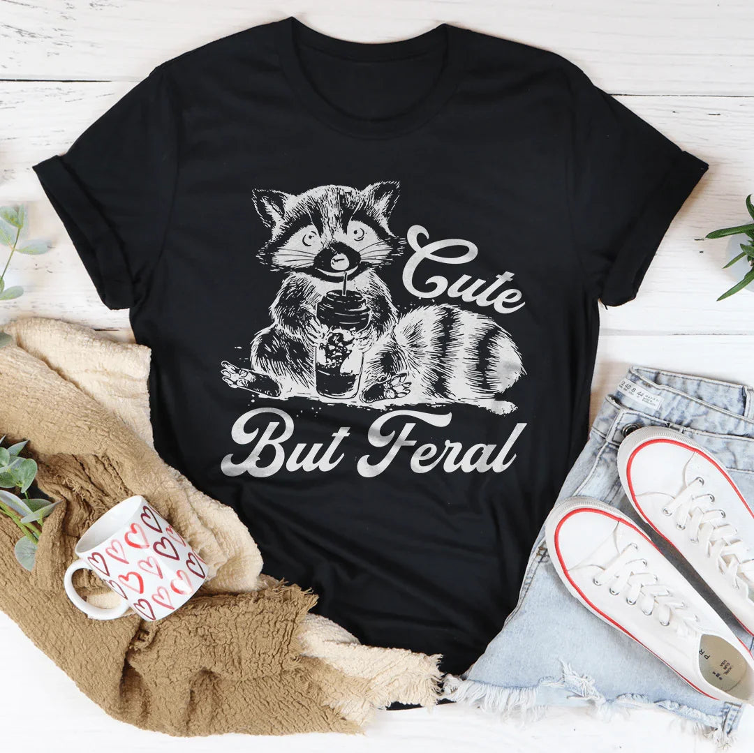 Cute But Feral Tee