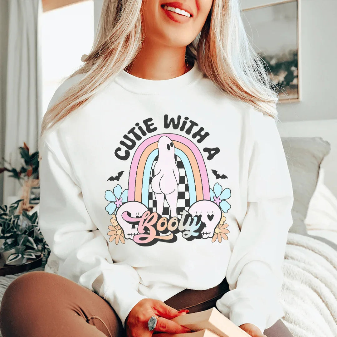 Cutie With A Booty Sweatshirt