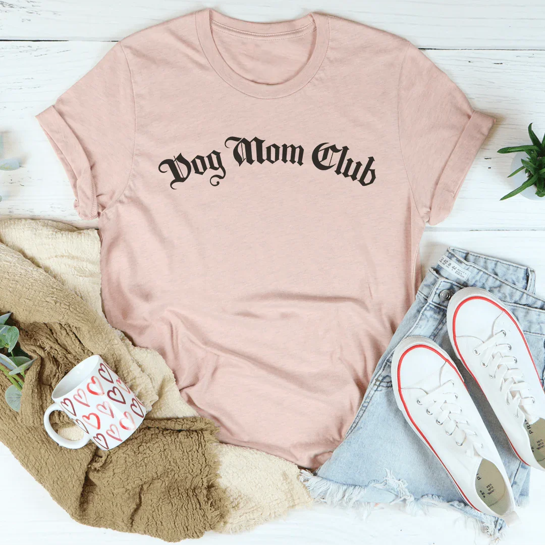 Dog Mom Club Tee