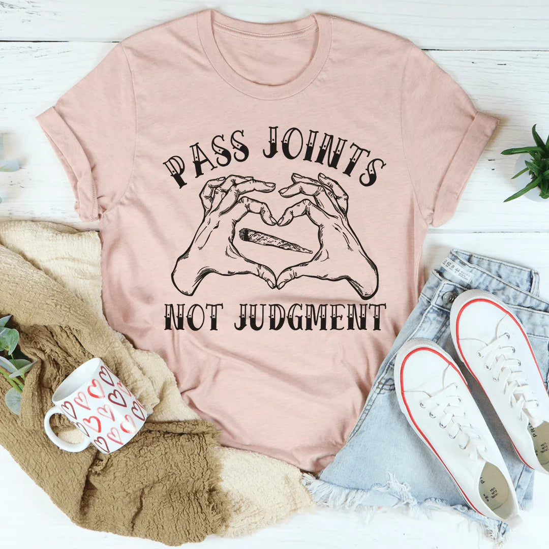 Don't Pass Judgement Tee