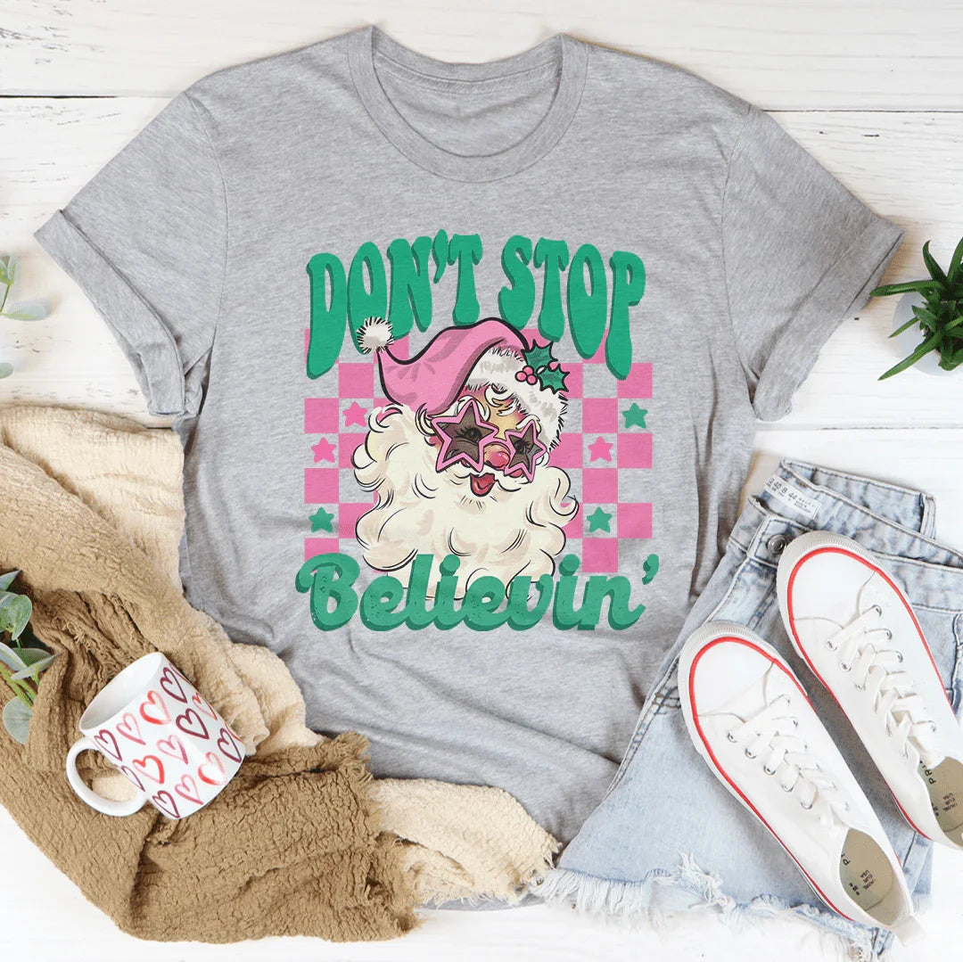 Don't Stop Believin Pink Santa Tee