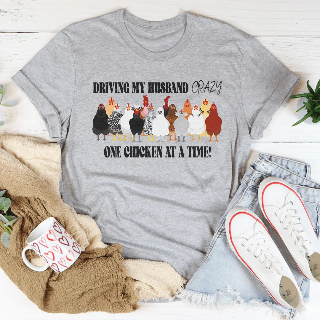 Driving My Husband Crazy Tee
