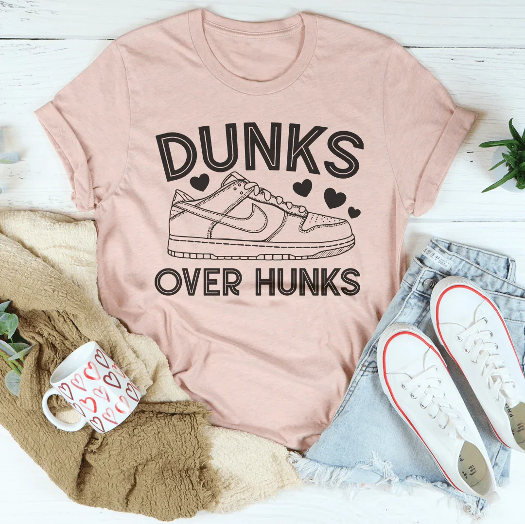Dunks over Hunks Tee