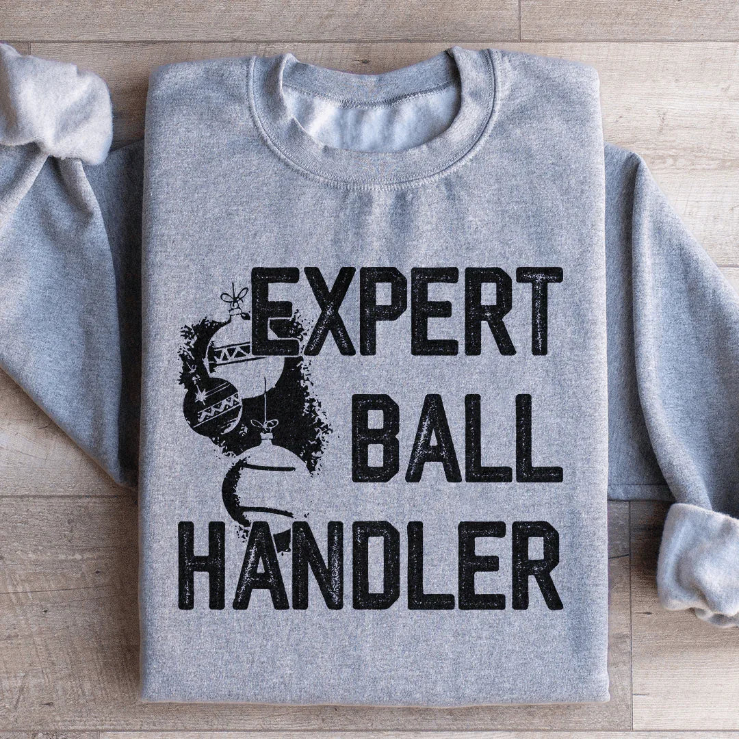 Expert Ball Handler Christmas Sweatshirt