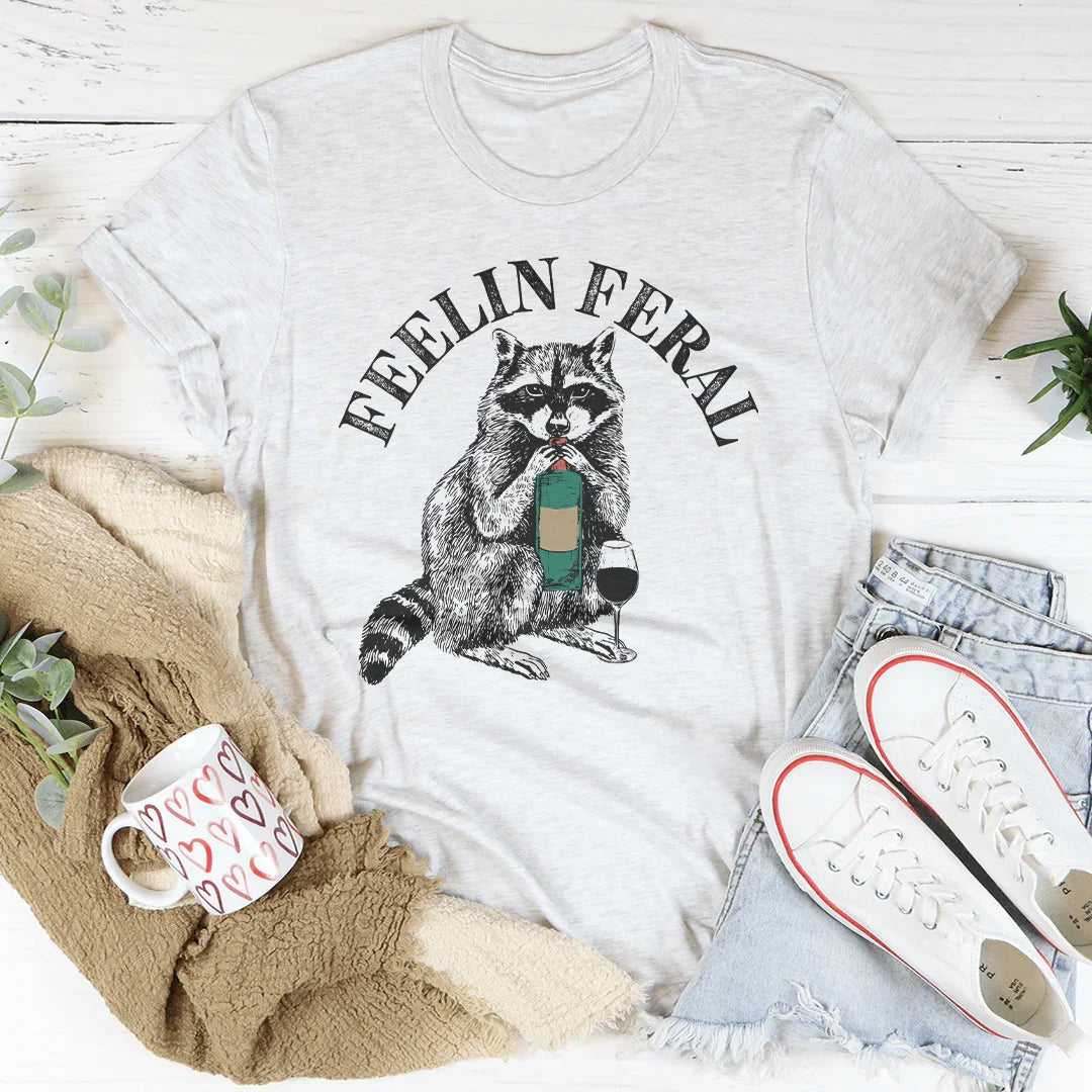 Feelin feral Tee