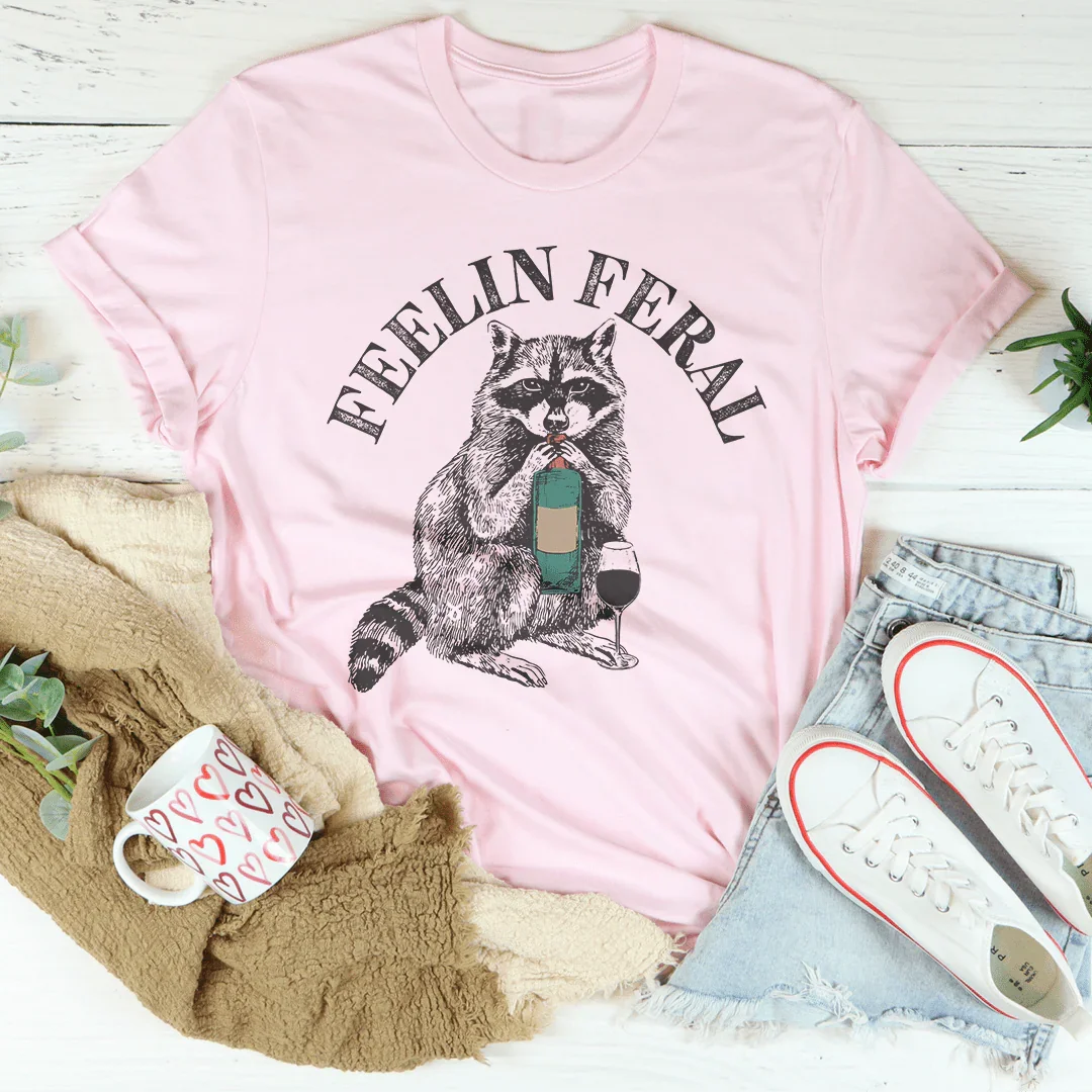 Feelin feral Tee