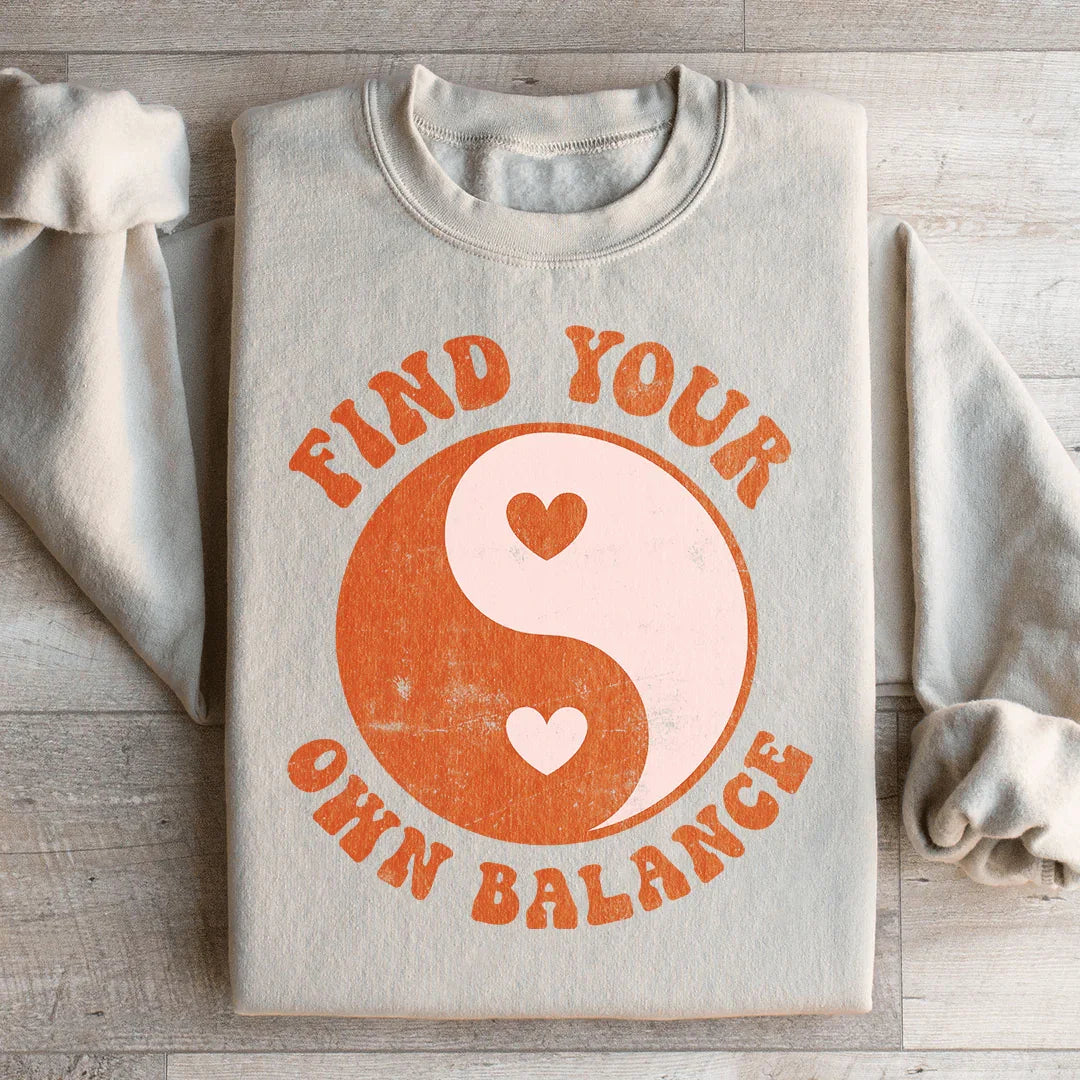 Find Your Own Balance Sweatshirt