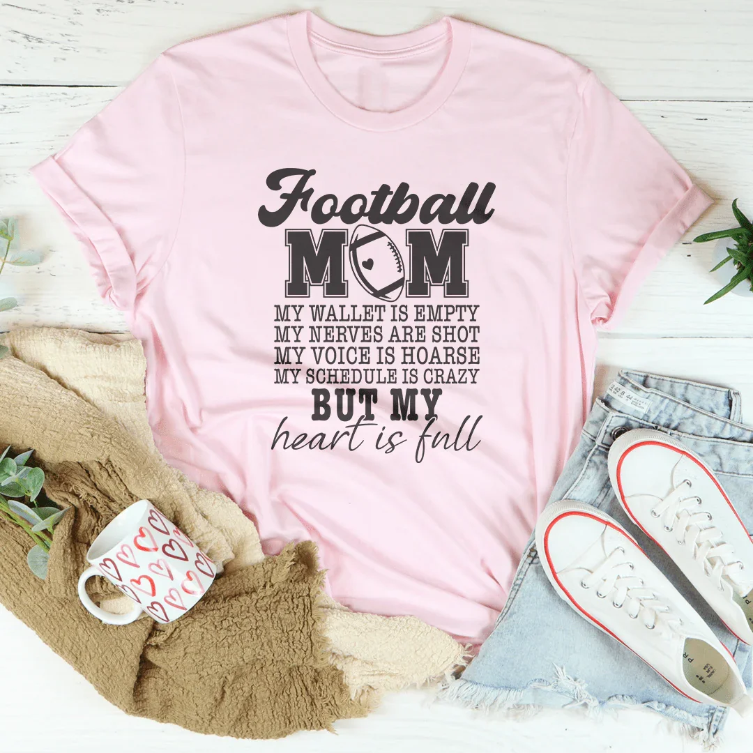 Football Mom My Wallet Is Empty Tee