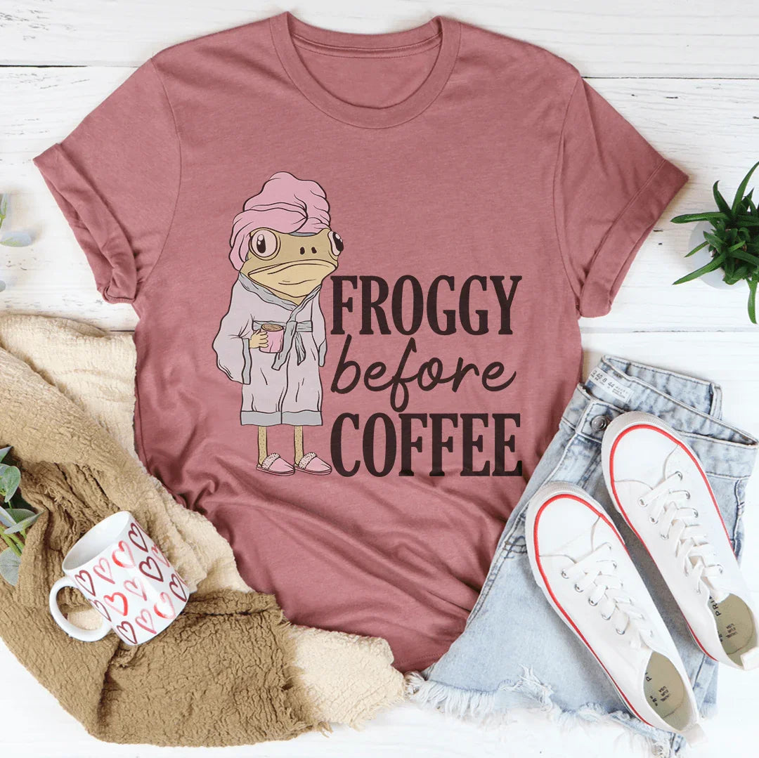 Froggy Before Coffee Tee
