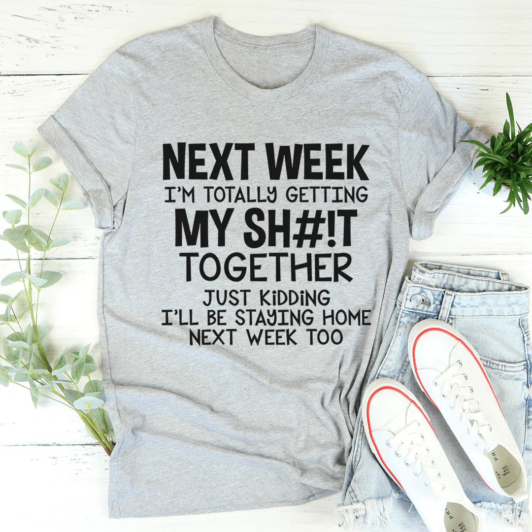 Get Your Stuff Together Tee