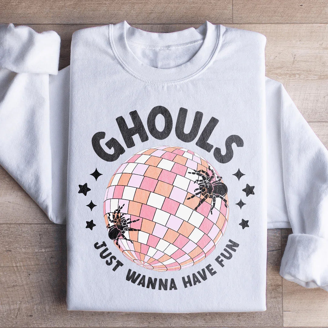 Ghouls Just Wanna Have Fun Retro Sweatshirt