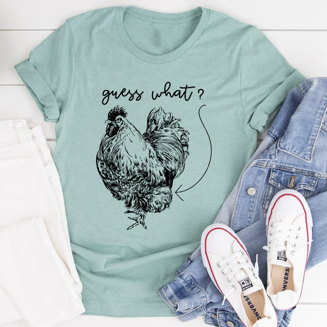 Guess What Tee