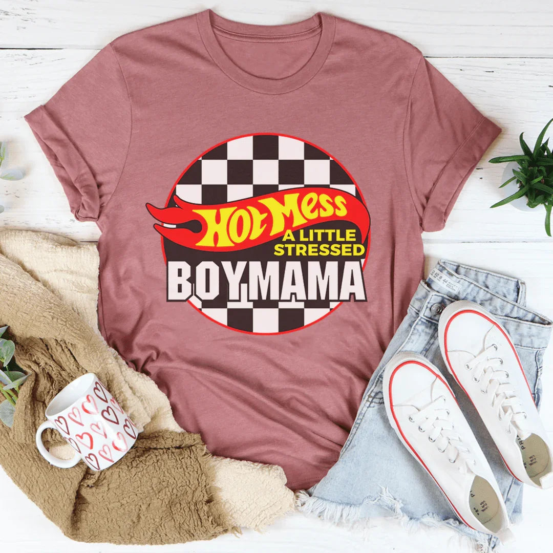 Hot Mess Boy Mama Tee