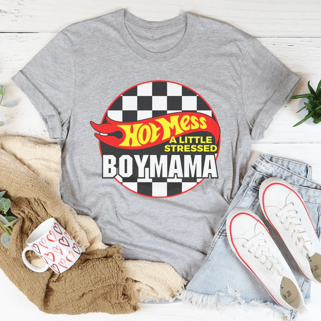 Hot Mess Boy Mama Tee