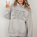 I'm Not Clumsy Hoodie Sweatshirt