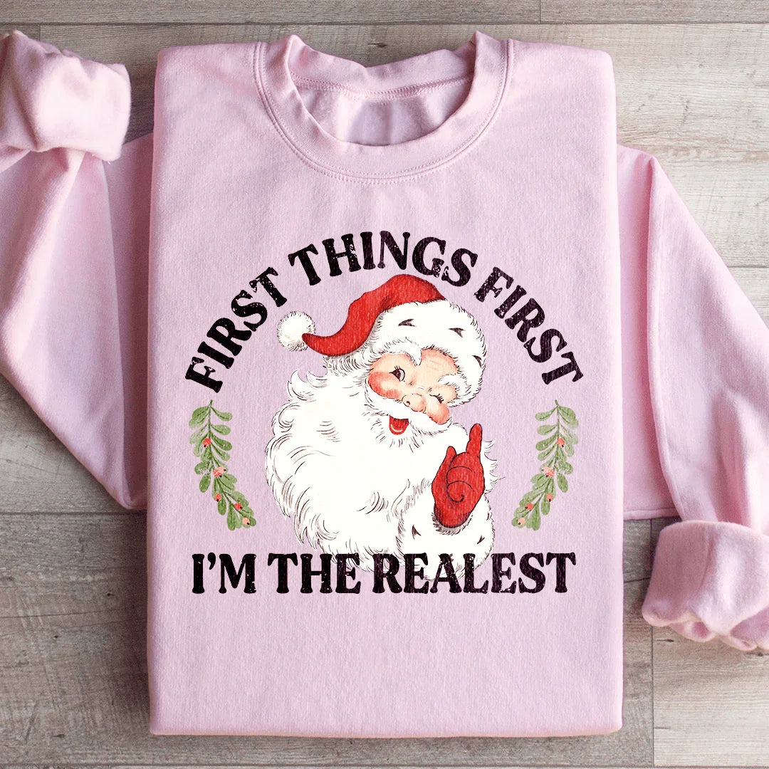 I'm The Realest Santa Sweatshirt