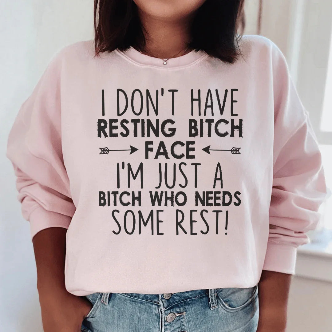 I Need Some Rest Sweatshirt