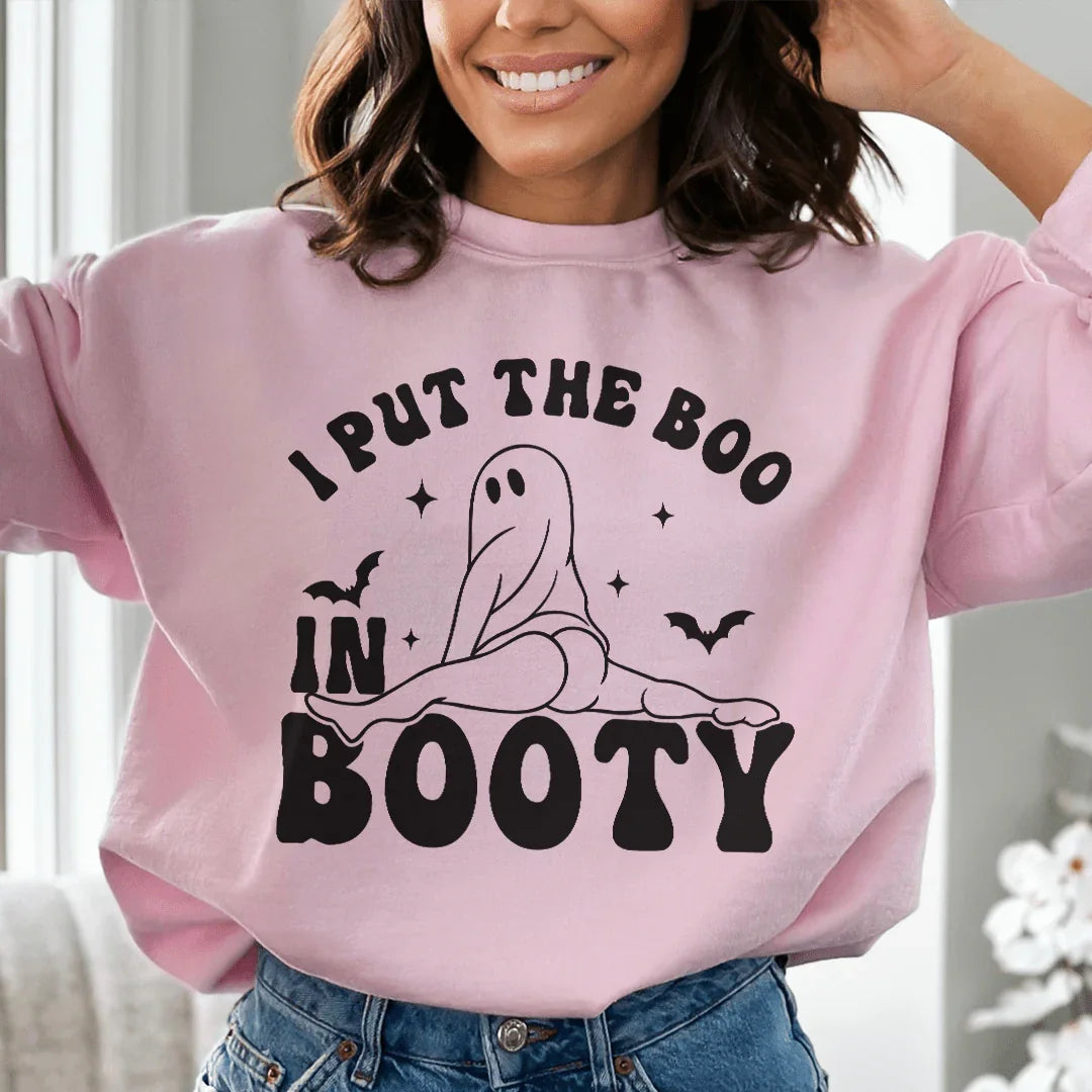 I Put The Boo In Booty Sweatshirt