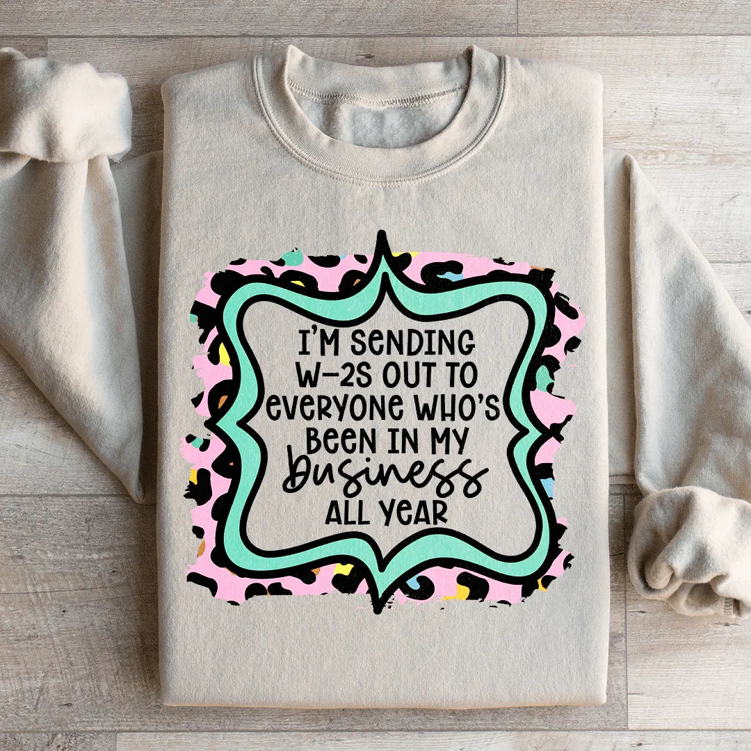 In My Business Sweatshirt