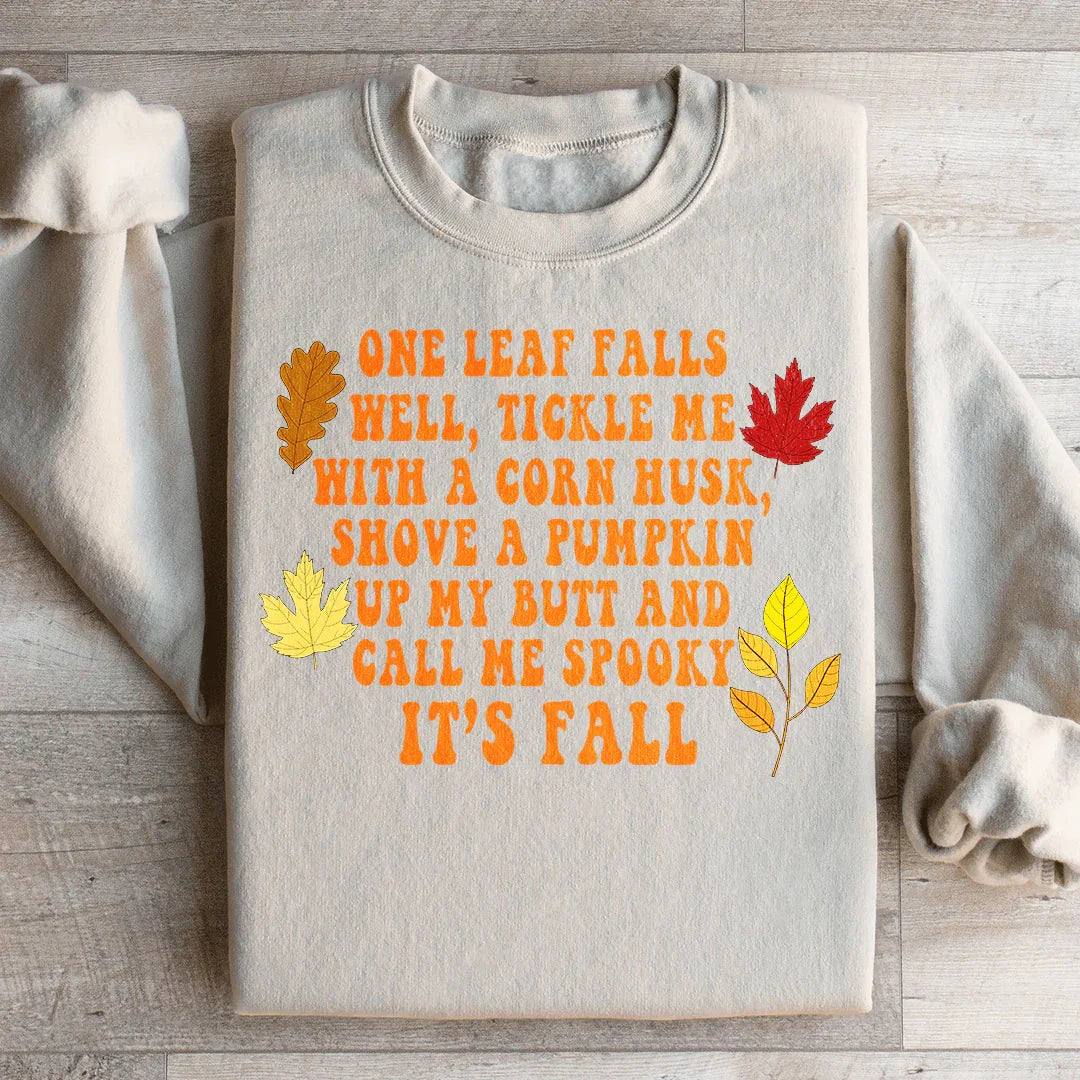 It's Fall Sweatshirt