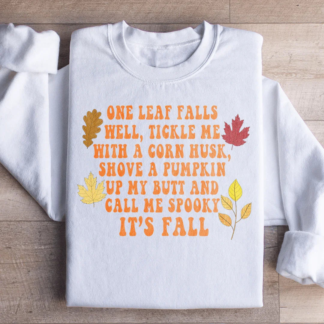 It's Fall Sweatshirt