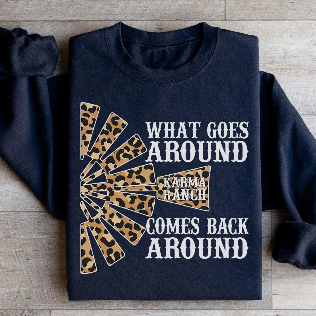 Karma Ranch Sweatshirt