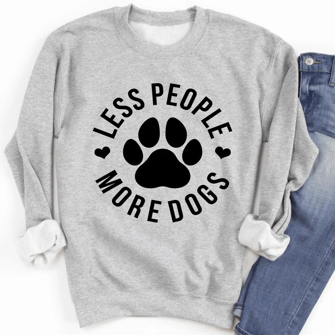 Less People More Dogs Sweatshirt