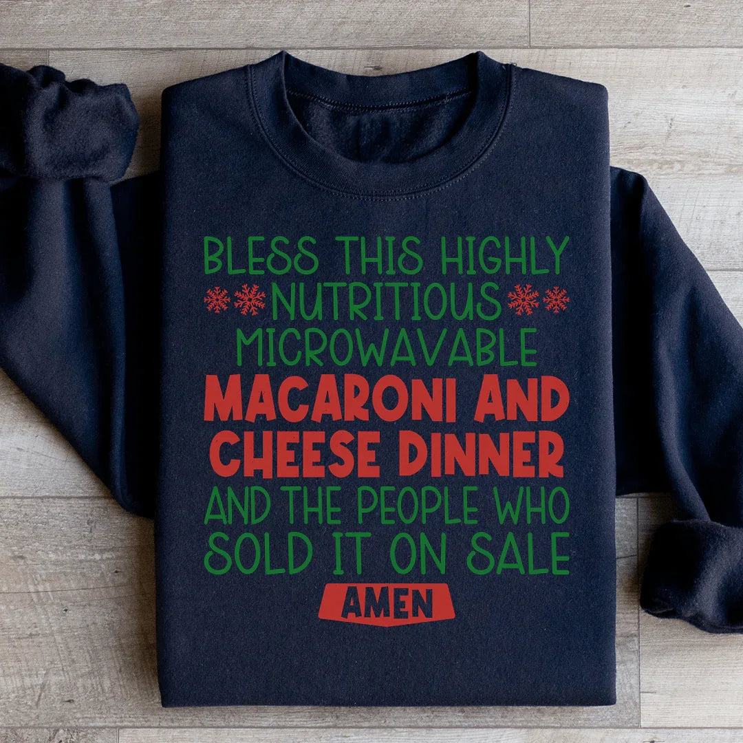 Macaroni And Cheese Dinner Sweatshirt