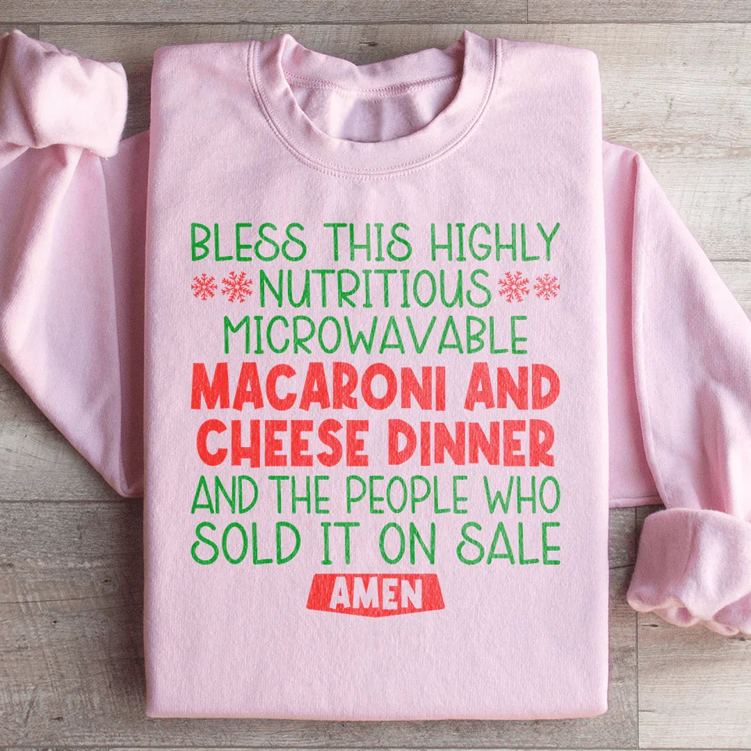 Macaroni And Cheese Dinner Sweatshirt