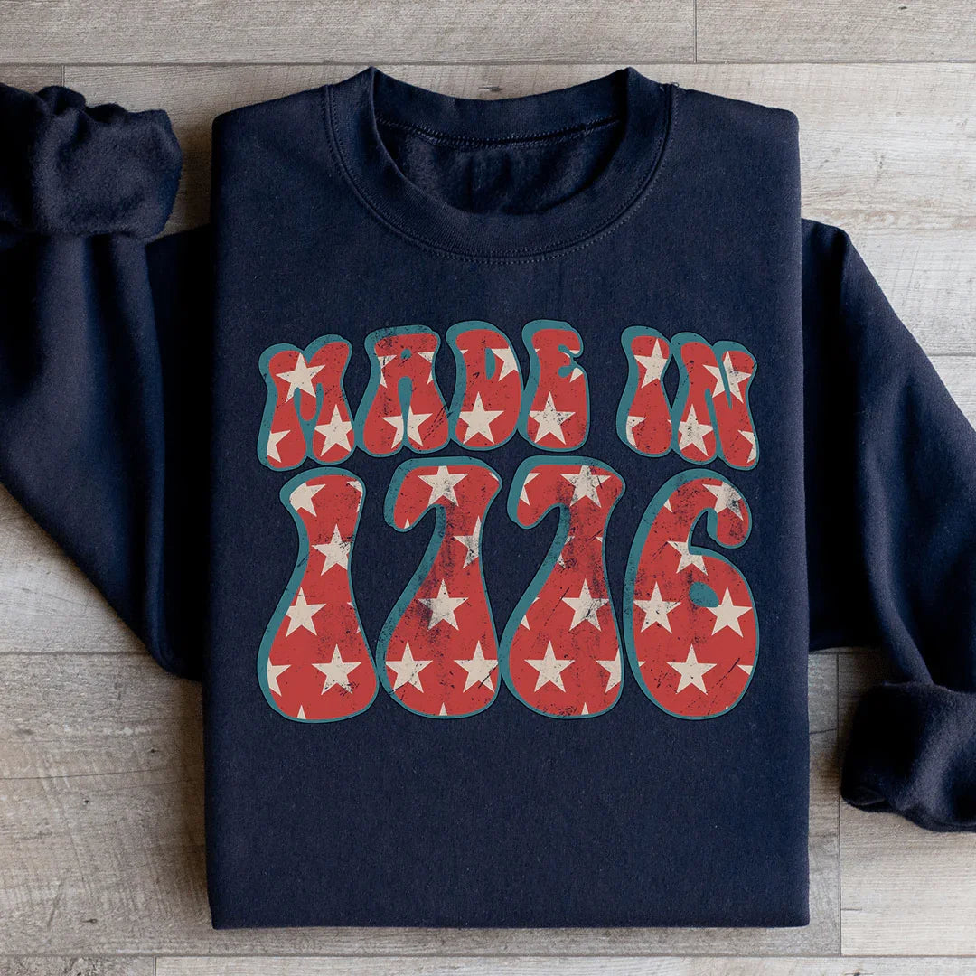 Made In 1776 Sweatshirt