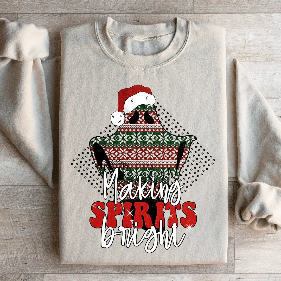 Making Spirits Bright Sweatshirt