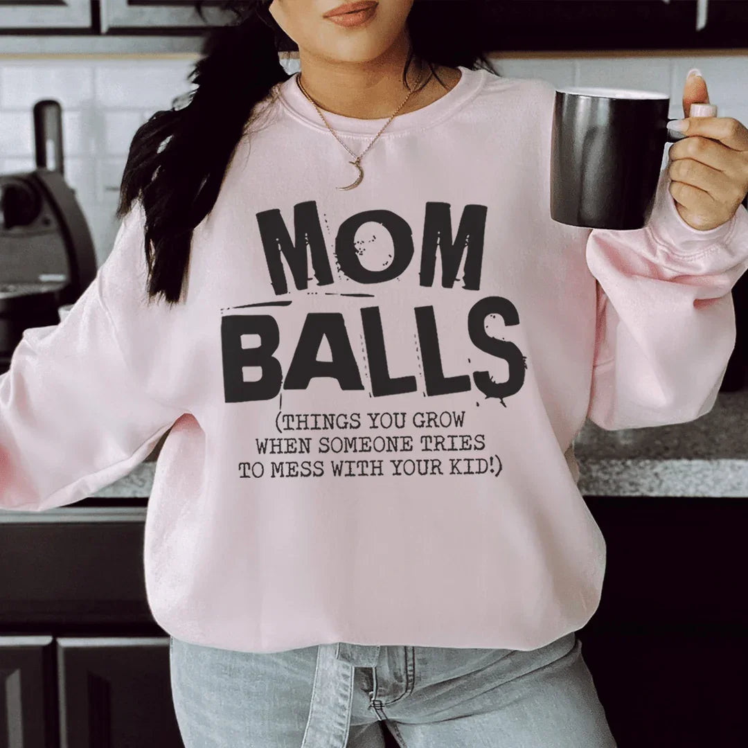 Mom Balls Sweatshirt