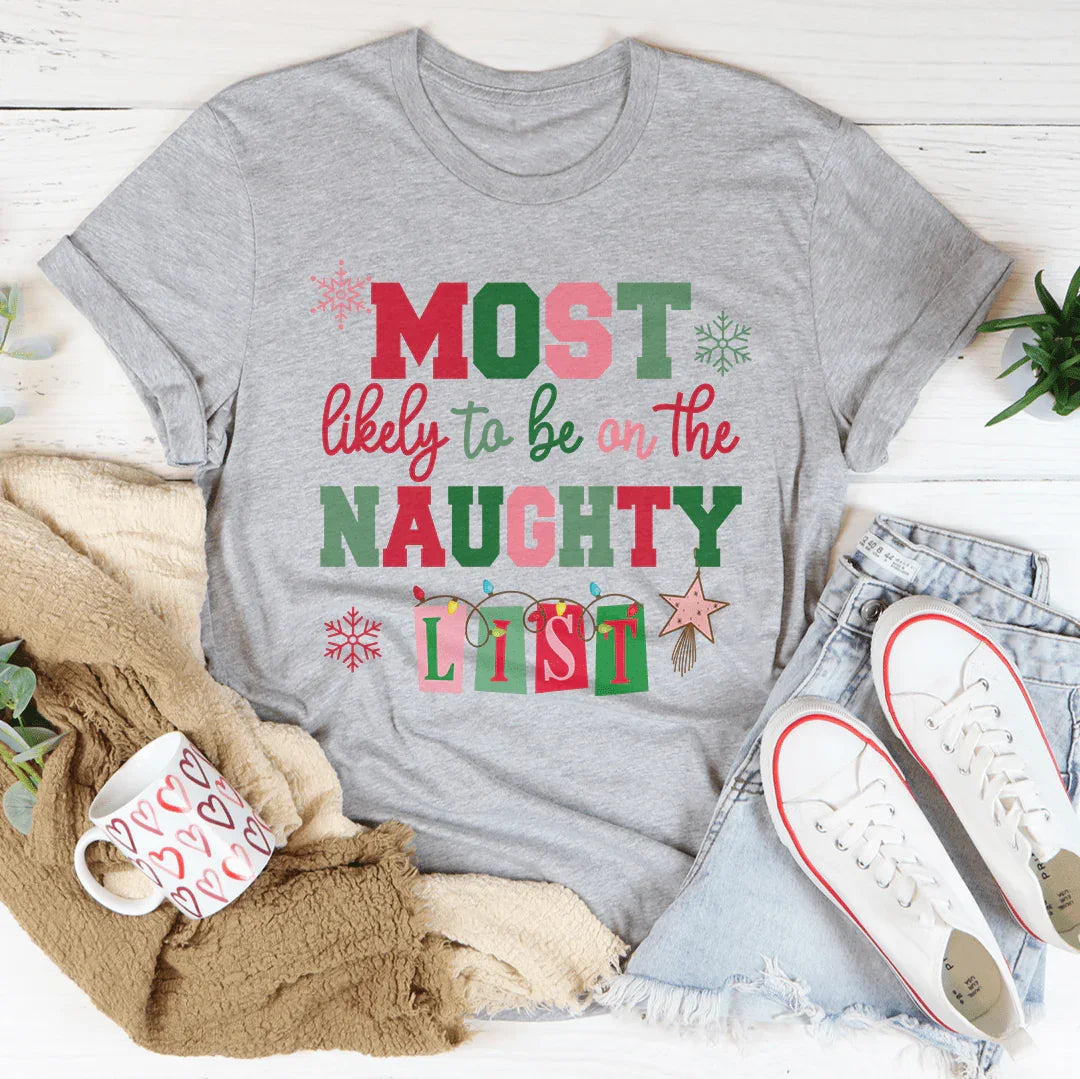 Most Likely To Be On The Naughty List Tee