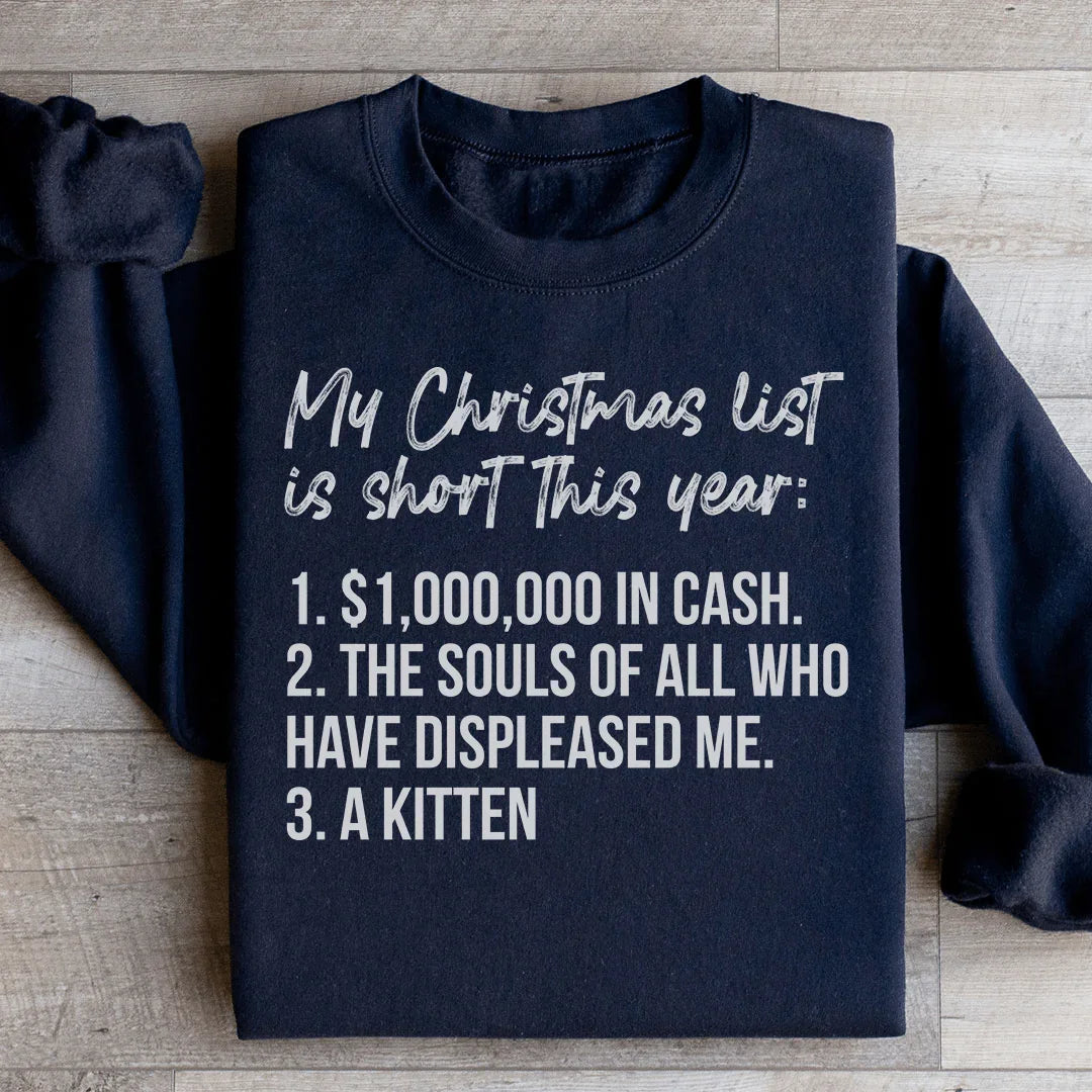 My Christmas List Sweatshirt