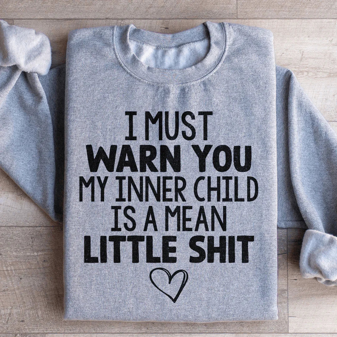 My Inner Child Sweatshirt