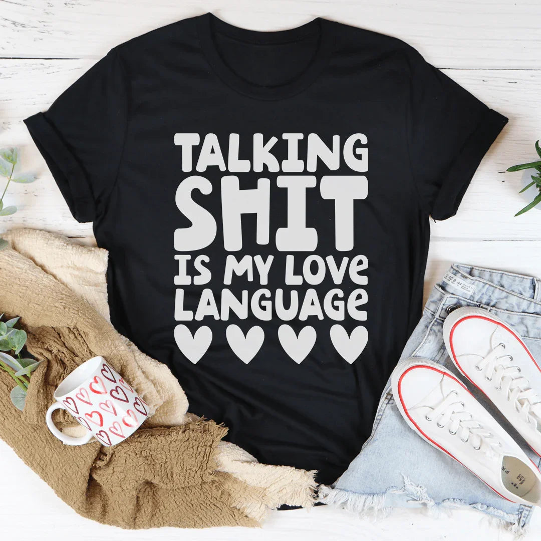 My Love Language Tee