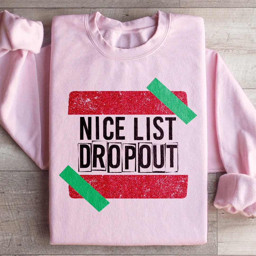 Nice List Dropout Sweatshirt