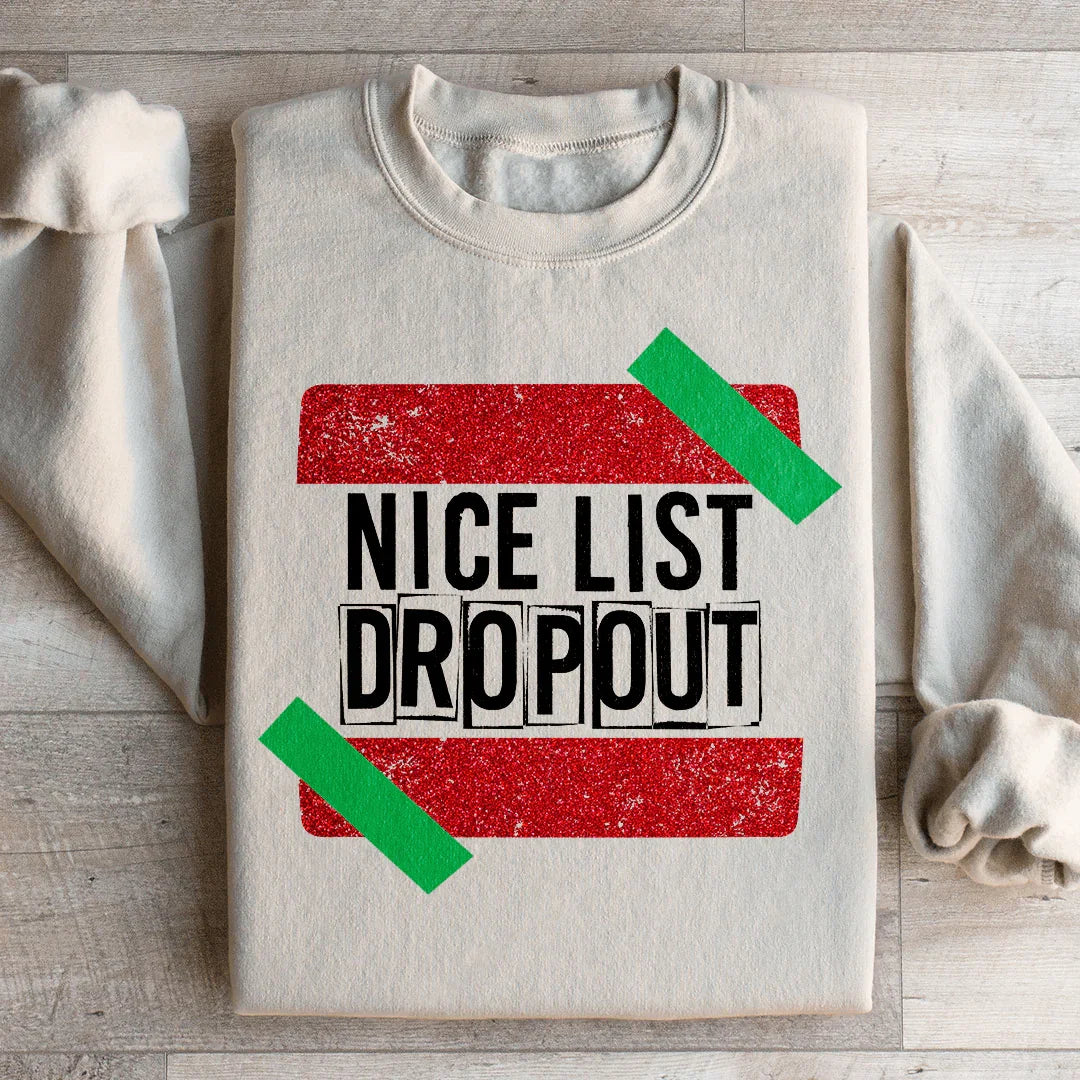 Nice List Dropout Sweatshirt