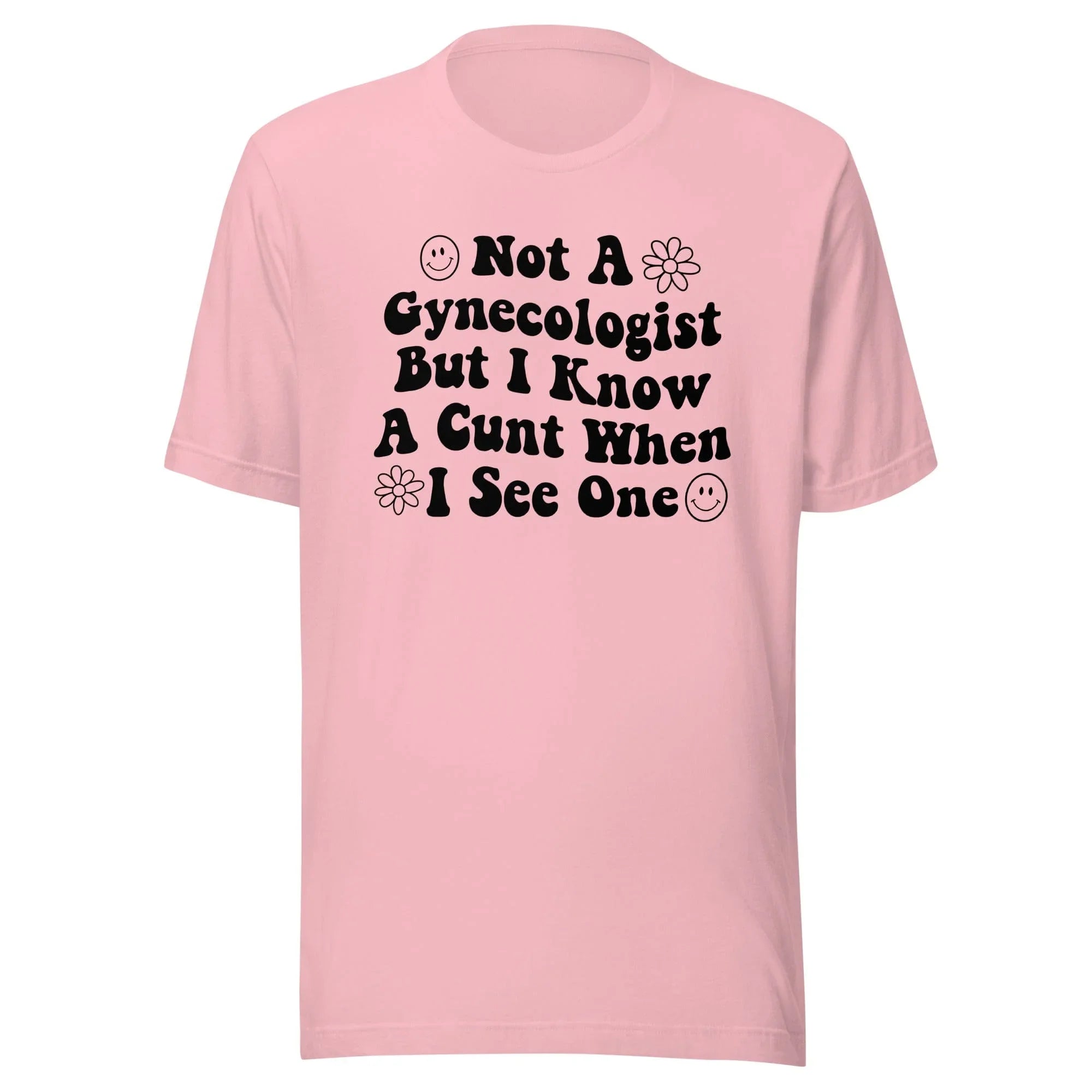 Not A Gynecologist Tee