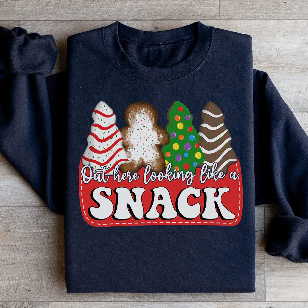 Out Here Looking Like A Snack Christmas Sweatshirt