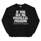 Parallel Parking Sweatshirt